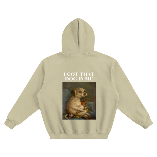 Got That Dog || Hoodie