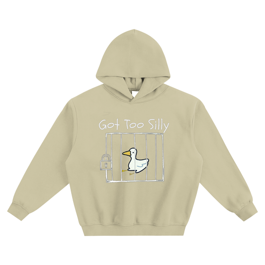 Got Too Silly || Hoodie