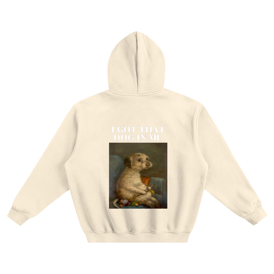 Got That Dog || Hoodie