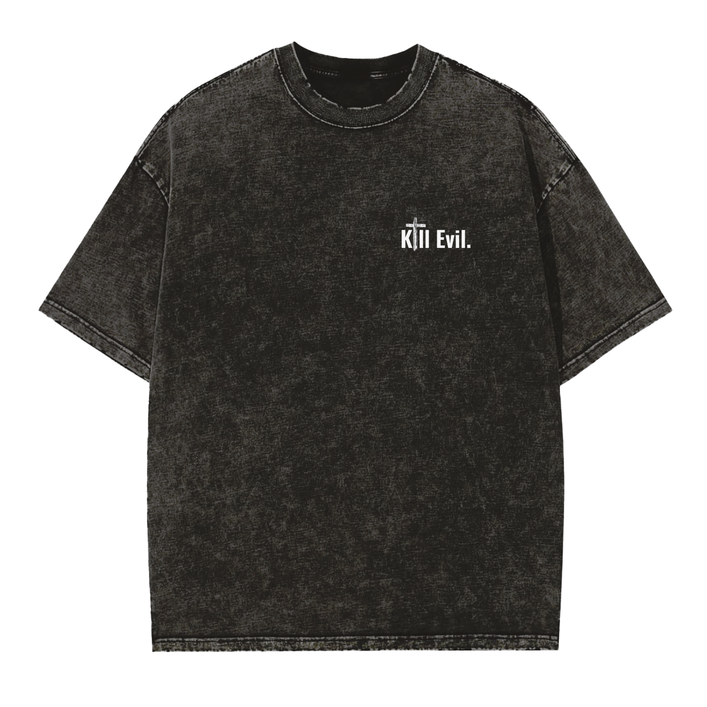 Kill Evil || Vintage Washed