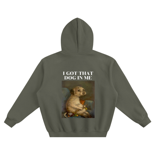 Got That Dog || Hoodie