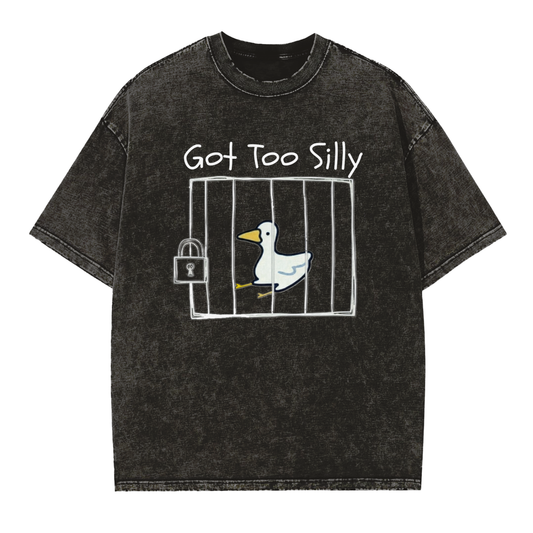 Got Too Silly || Vintage Washed